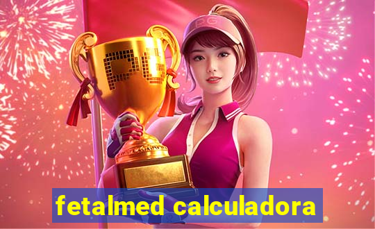 fetalmed calculadora